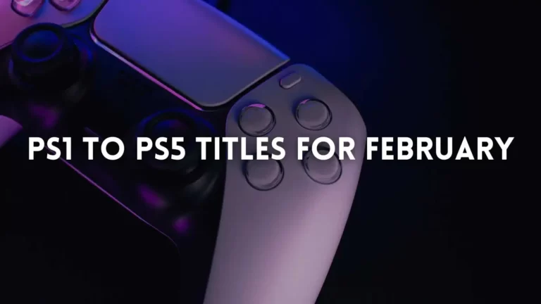 All PS1 to PS5 titles on PlayStation Plus for February