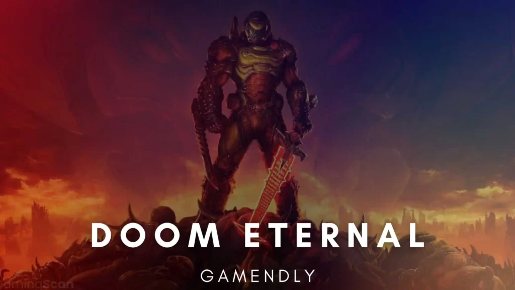 Doom Eternal - Gamendly