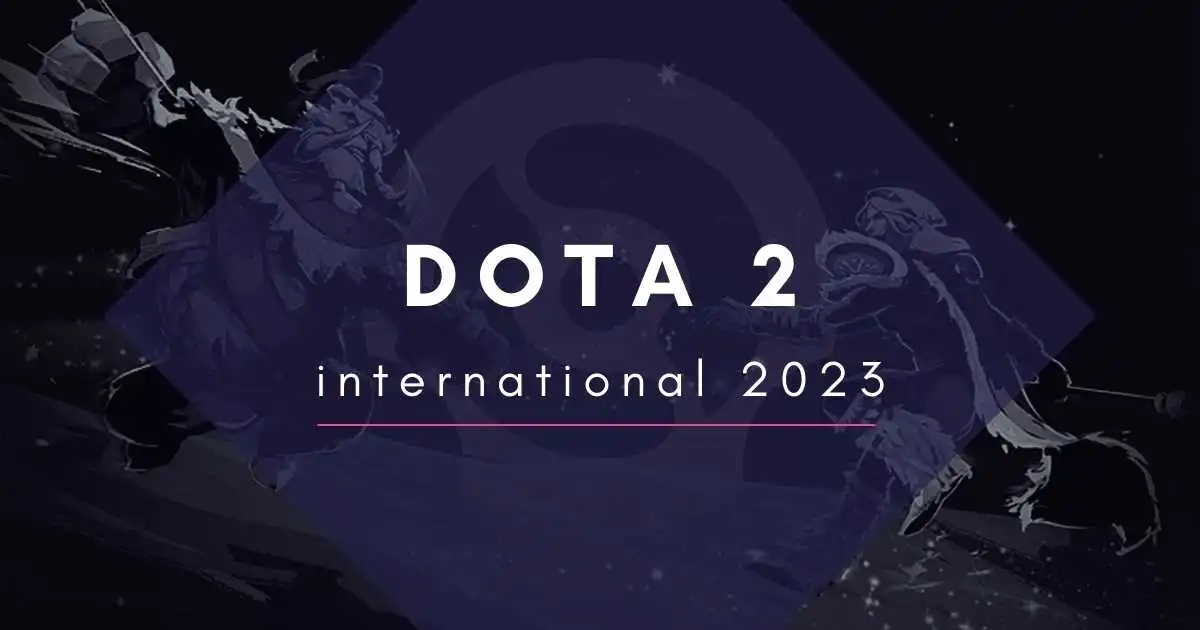 Best 5 Esports Tournaments looking forward in 2023 - Dota 2 - International 2023