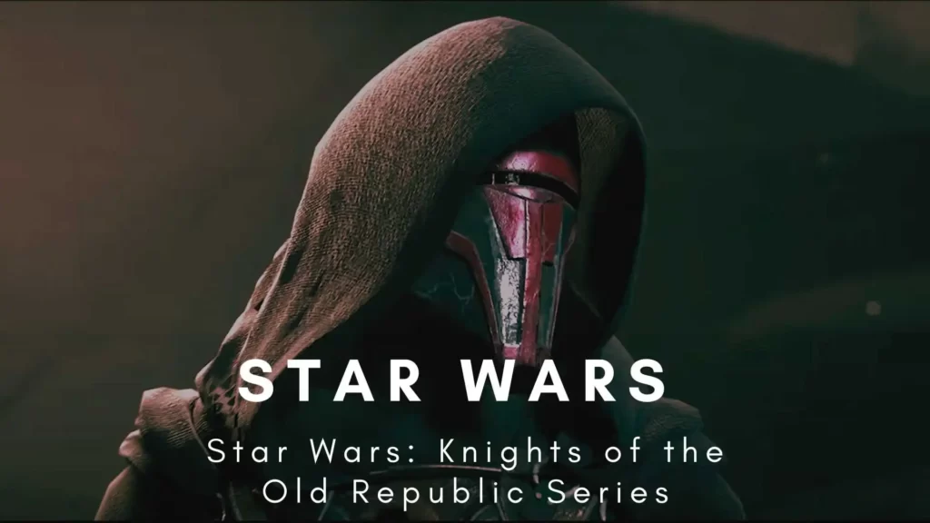 Star Wars: Knights of the Old Republic Series