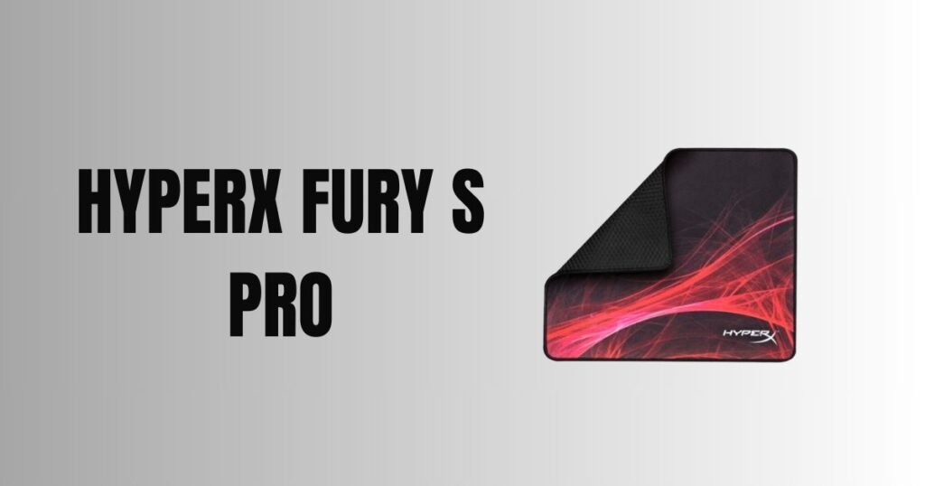 HyperX Fury S Pro Best Gaming Mousr pad