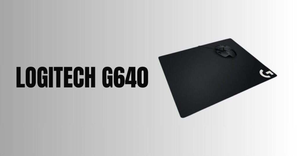 Logitech G640 Best Gaming Mouse Pad